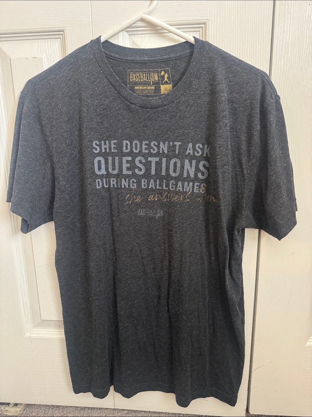 Gray Baseballism Tee - 'She Doesn't Ask Questions'